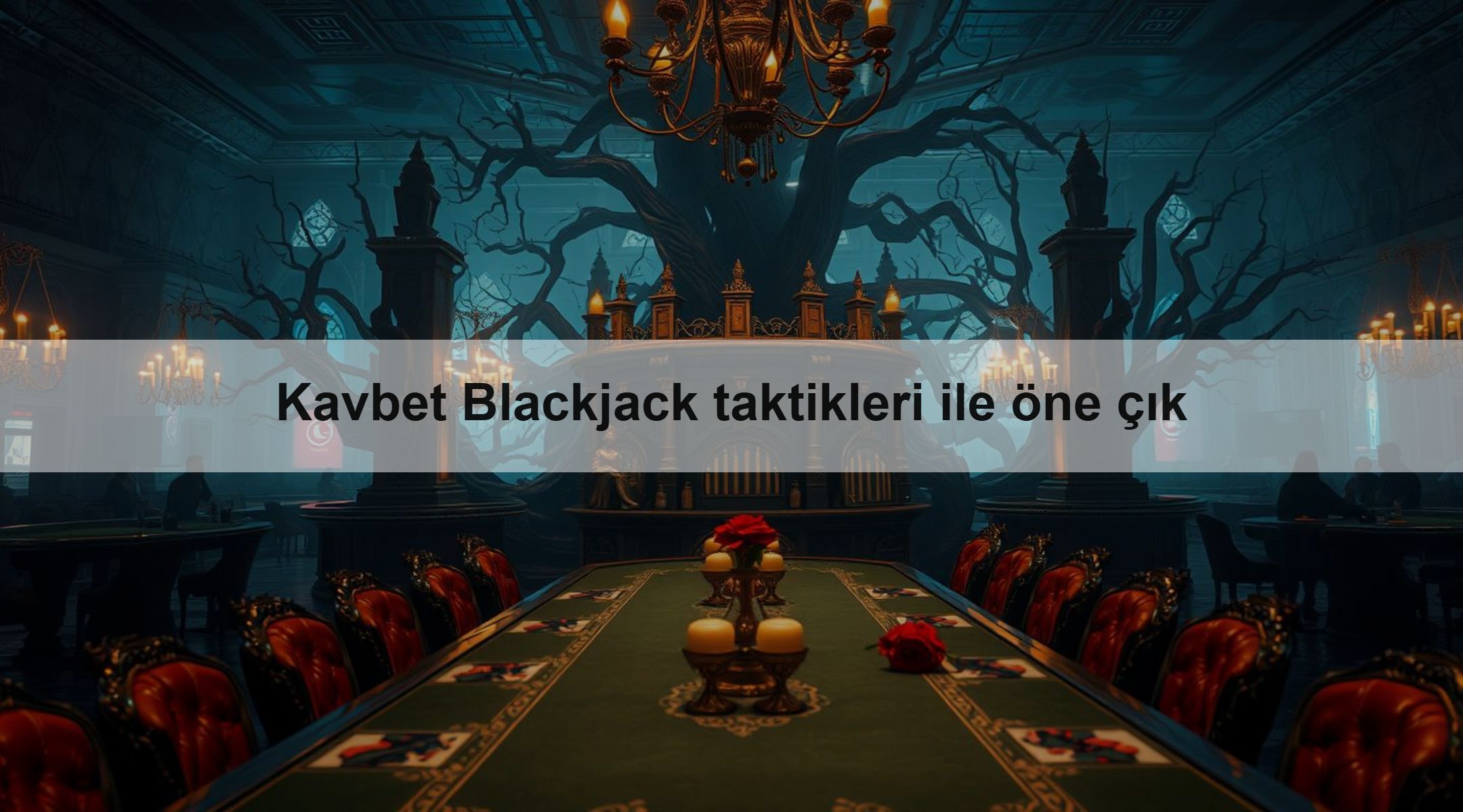 Kavbet Blackjack taktikleri ile öne çık 1 Kavbet Blackjack taktikleri ile öne çık