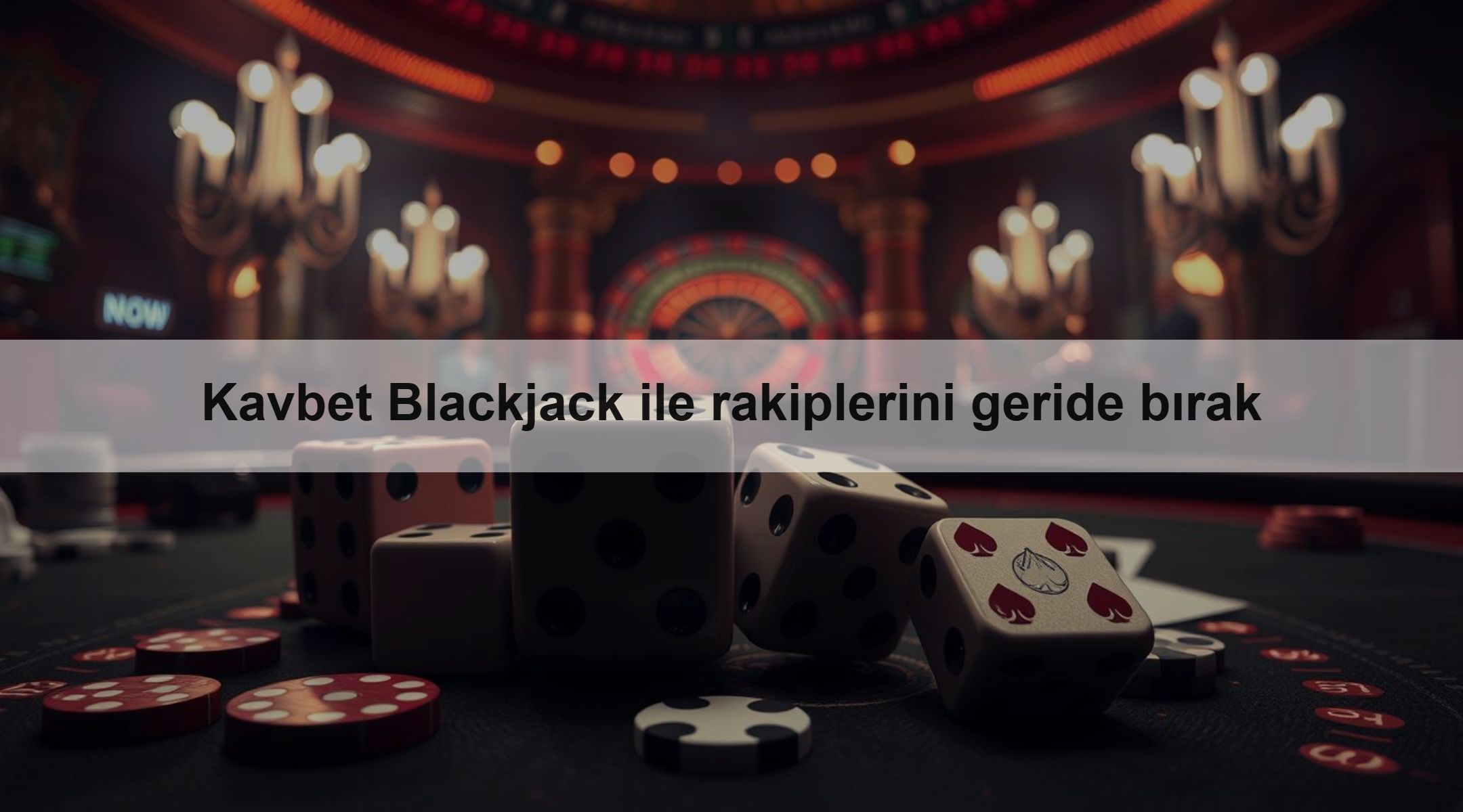 Kavbet Blackjack ile rakiplerini geride bırak 1 Kavbet Blackjack ile rakiplerini geride bırak