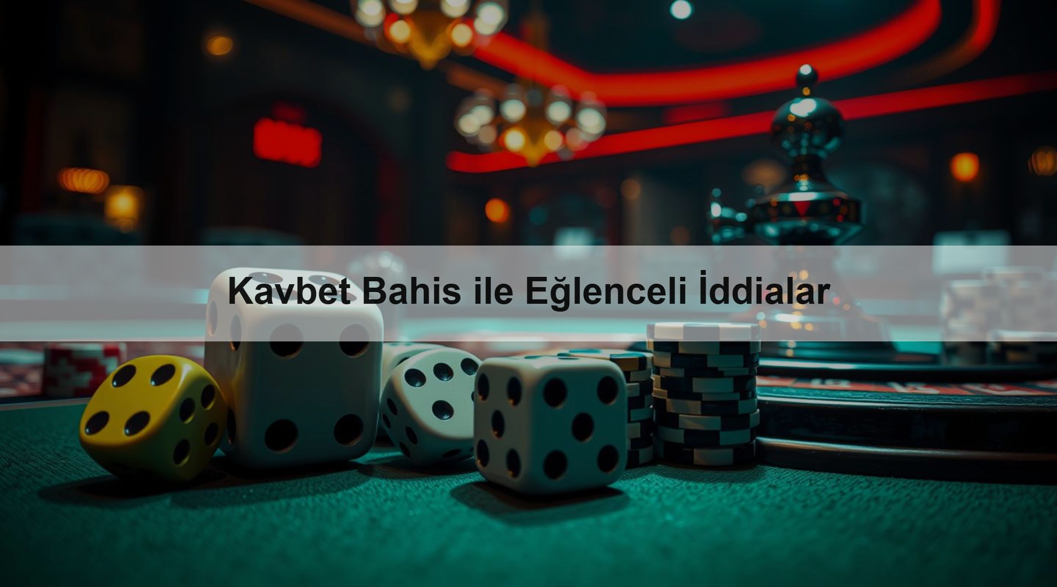 Kavbet Bahis ile Eğlenceli İddialar