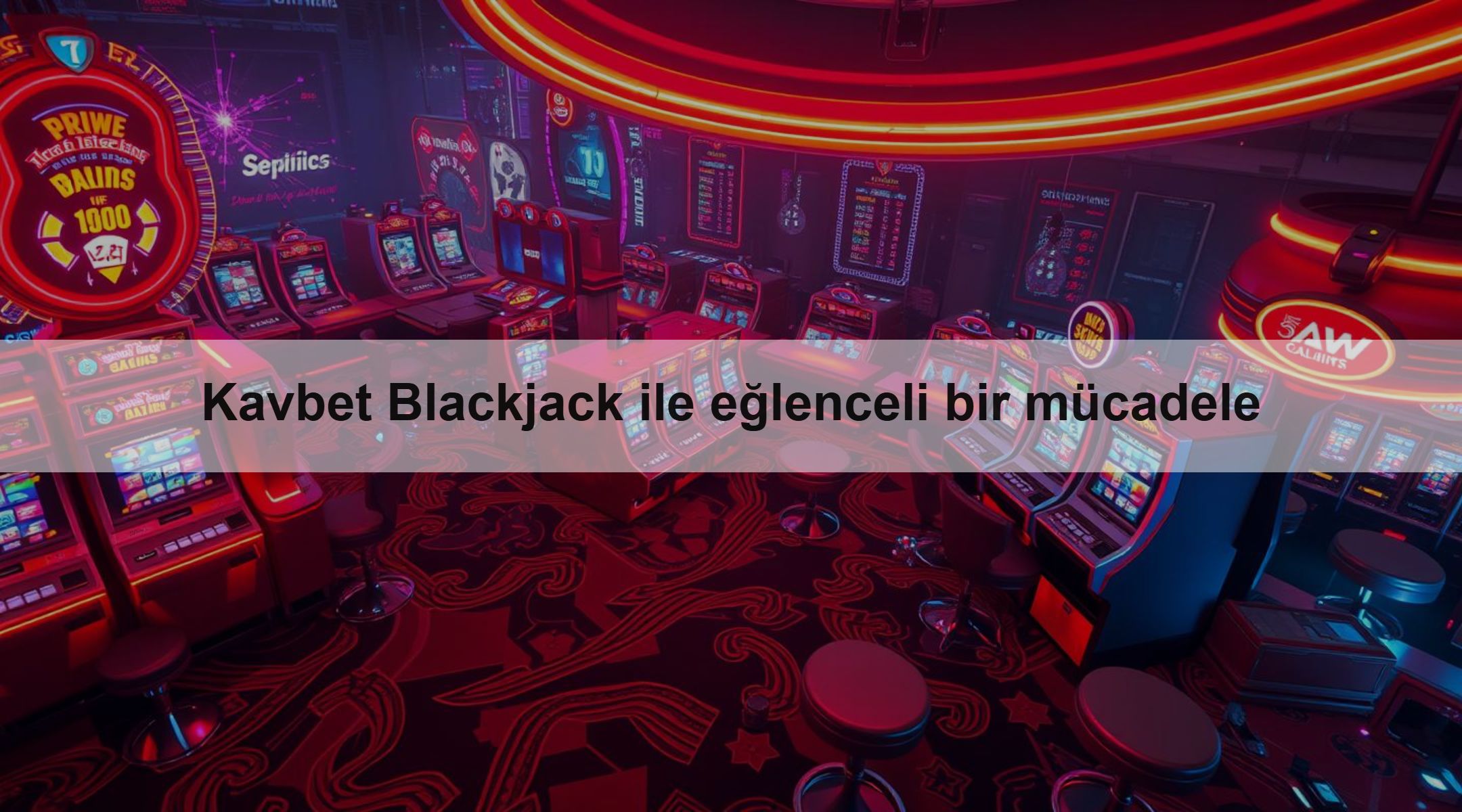 Kavbet Blackjack ile eğlenceli bir mücadele