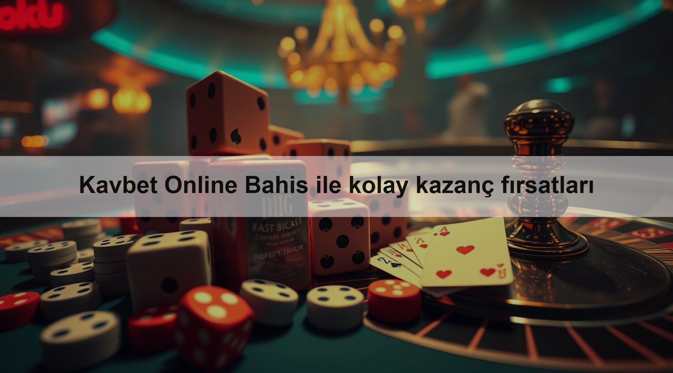 Kavbet Online Bahis ile kolay kazanç fırsatları 1 Kavbet Online Bahis ile kolay kazanç fırsatları