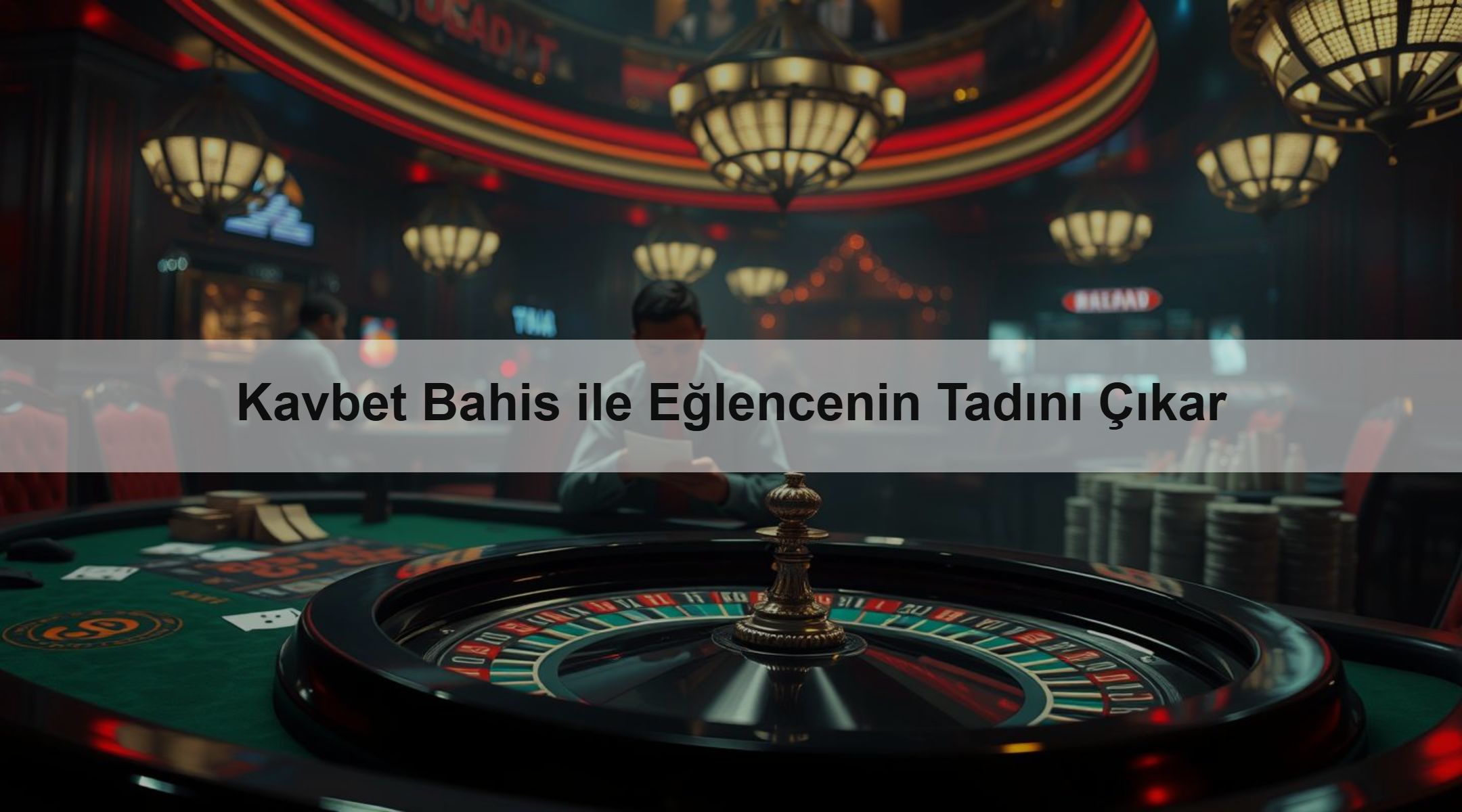 Kavbet Bahis ile Eğlencenin Tadını Çıkar