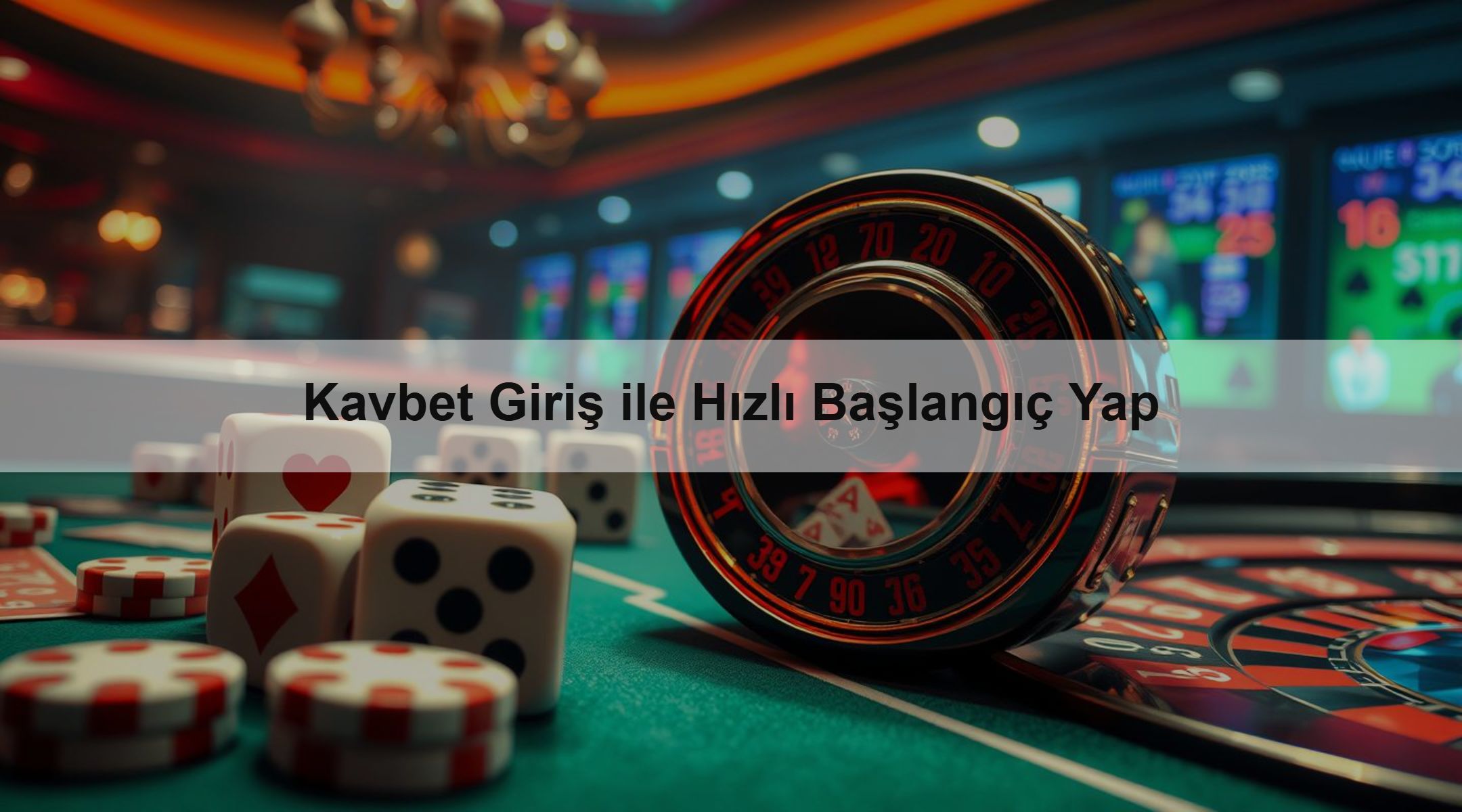 Kavbet Giriş ile Hızlı Başlangıç Yap